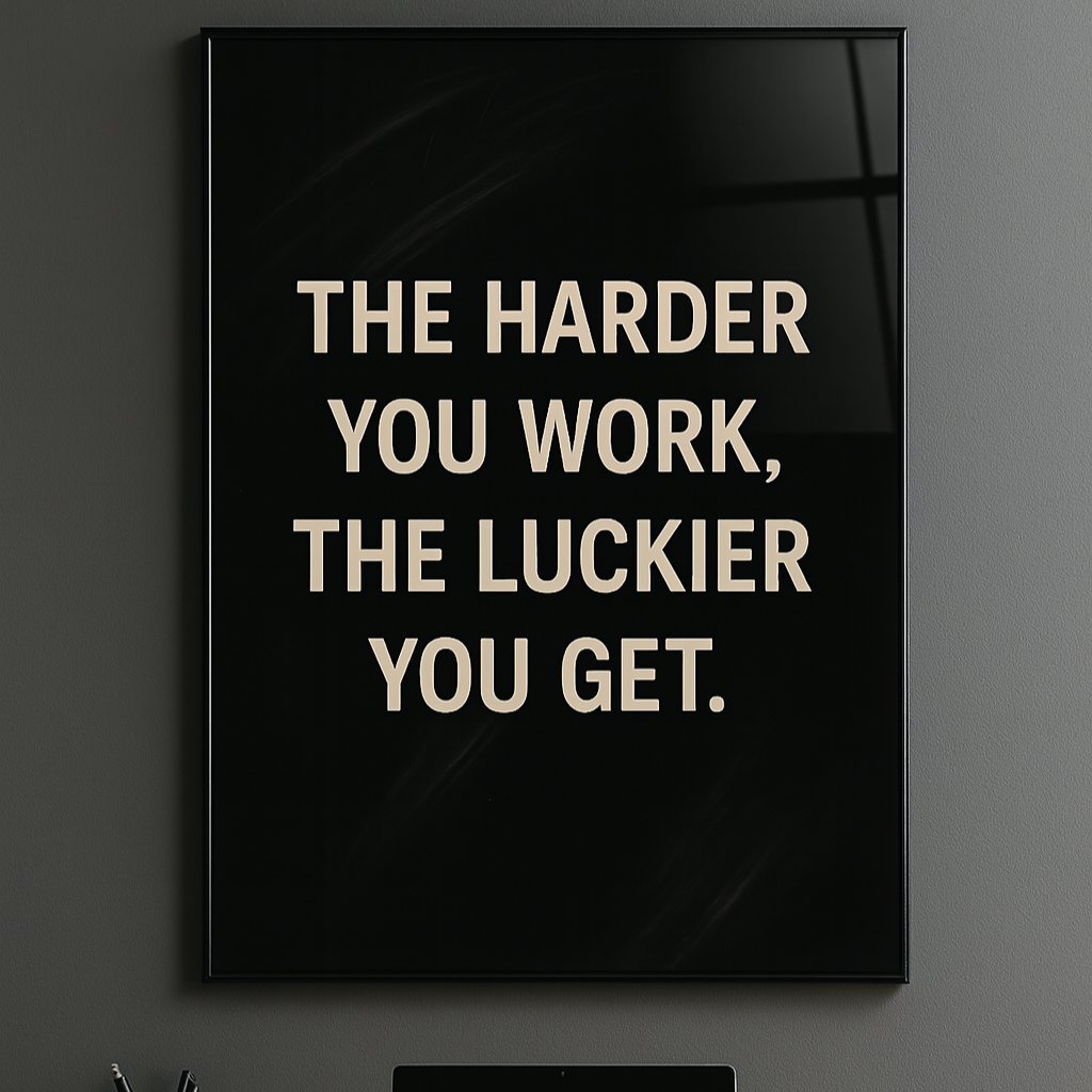 Luck by Hustle